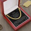 Cuban Link Chain Necklace, To My Son I Will Always Carry You In My Heart Cuban Link Chain Necklace Gift For Son