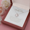 To my Boyfriend's Mom Lovely Knot Necklace