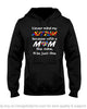 Gift For Mom Autism Mom Nevermind My Autism With A Mom Like Mine I Will Be Just Fine 2D Unisex T Shirt or Hoodie HH