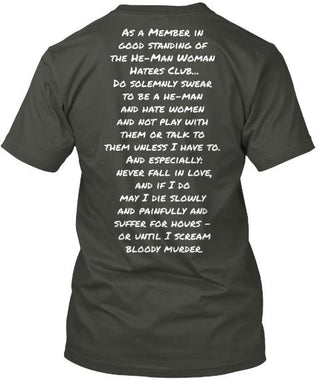 He Man Women's Haters Club Ultra Cotton Shirt
