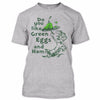 Do You Like Green Eggs and Ham Ultra Cotton Shirt