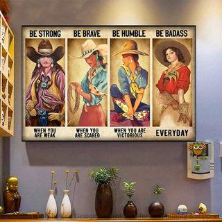 Cow Boy Cow Girl Strong Brave Humble Badass Poster HH