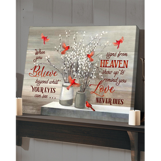 See Beyond What Eyes Can See Love Never Dies Positive Words Cardinals Flowers Wall Art Canvas PA Memorial Gifts