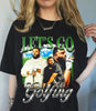 Vintage Fan Let's Go Golfing VintageTshirt HG 90s Rap Hip Hop shirt Rap Tee Gift, play golf meme HG