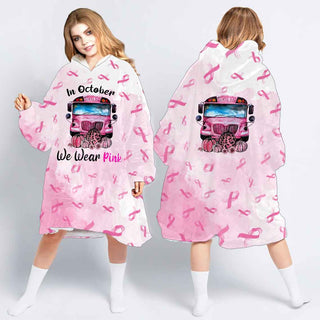 Halloween Gift Breast Cancer Warrior Gift In October We Wear Pink School Bus Breast Cancer Wearable Blanket Snug Hoodie For Teens And Adults NHD