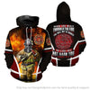 Firefighter When You Walk Through The Fire You Will Not Be Burned The Flames Will Not Harm You 3D Unisex Pullover or Zipup Hoodie HH
