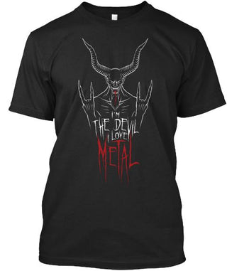 I'm The Devil I Love Metal Ultra Cotton Shirt