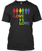 Love Is Love T Shirt Ultra Cotton Shirt