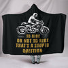 To Ride Hooded Blanket