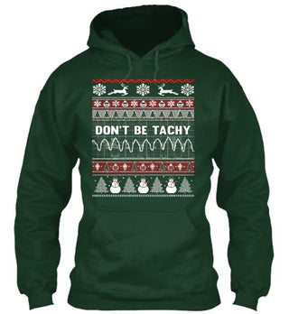 Don't Be Tachy Christmas Sweater Ultra Cotton Shirt