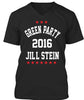 Jill Stein T Shirt Ultra Cotton Shirt