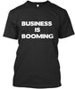 Business Is Booming Shirt Ultra Cotton Shirt