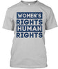 Women's Rights Are Human Rights Shirt Ultra Cotton Shirt