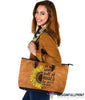 Gift For Hippie In A World Full Of Rose Be A Sunflower Leather Tote Bag HG