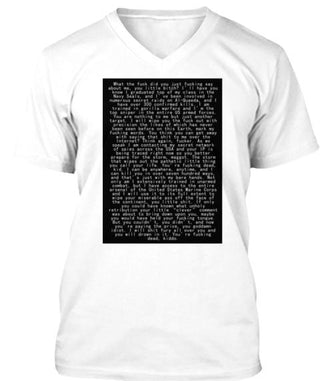 What The Fuck Did You Just Say To Me You Little Bitch Ultra Cotton T-Shirt