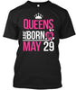Queens Are Born In May Ultra Cotton Shirt