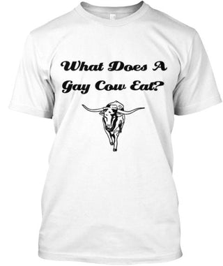 Pride Gift For LGBT What Do Gay Cows Eat Ultra Cotton Shirt