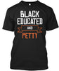 Black Educated And Petty Ultra Cotton Shirt