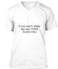 If You Don't Chew Big Red Ultra Cotton Shirt