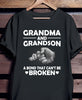 Grandma And Grandson A Bond That Cant Be Broken Tshirt HG