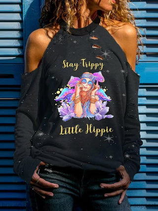 Gift For Hippie Stay Trippy Little Hippie Cut Out Shoulder Top PA