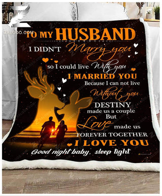 Fleece Blanket Custom Blanket To my Husband DEER I Married You