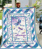 Gift For Dragonfly Lover Blanket Dragonfly I am always with you (blue)