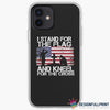 I Stand For The Flag And Kneel For The Cross Phone Case LN
