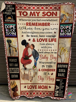 Black Pride To Black Son Dope Black Son I Am Limited Edition Sherpa and Quilt Blanket CH Black And Proud 365