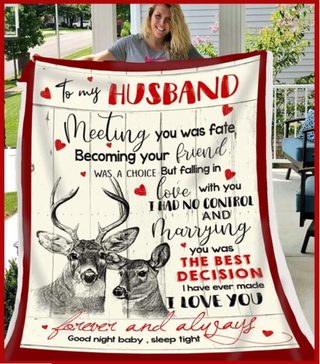 BLANKET DEER To my Husband Meeting you was fate