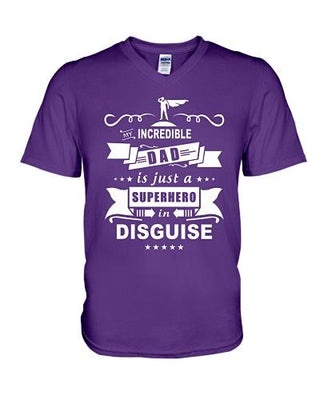 My Incredible Dad Is Just A Superhero In Disguise Funny T-shirt - designfullprint
