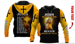 Gift For Christian Personalized Jesus Because Of Him Heaven Knows My Name US Unisex Hoodie HG