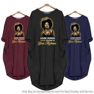 Black Pride Look Down You Are Talking to Your Highness  Batwing Black Girl Black And Proud 365