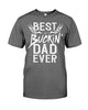 Best Bucking Dad Ever Funny T-shirt - designfullprint