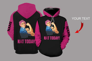 Not Today Cancer Pink Personalized US Unisex Size Hoodie