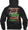 Gifts For Nurses Everyone Needs A Smart Sarcastic Nurse In Their Life Im Happy To Be Of Service To You 2D Unisex T Shirt or Hoodie HH