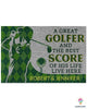 Gift For Golf Lover An Great Golfer And Best Score Of His Life Live Here Doormat HG