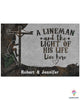 An Linemen and The Light Of His Life Live Here Personalized Doormat HG