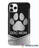 Gift For Mom Dog Mom Phone Case HG Gifts For Dog Lovers Mother Day Gift