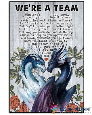 Gift For Dragon Lover Dragon We Are A Team Canvas Art and Poster LN