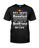 My Wife Is The Coolest Sweetest, My Best Friend And My Life T-shirt - designfullprint