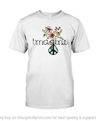 Gift For Hippie Hippie Imagine Flower Earth TShirt CH