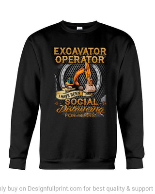 Excavator Operator Social Distancing Sweater HG