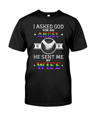 I Asked God For An Angel He Sent Me My Wife T-shirt - designfullprint