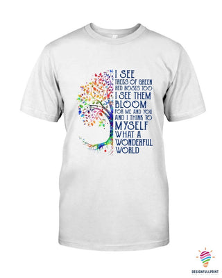 Gift For Hippie Hippie I See Trees Of Green TShirt CH