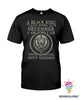 Black Pride A Black King Was Born In December I Am Who I Am Your Approval Is Not Needed T-Shirt HG