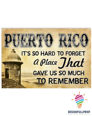 Puerto Rico It Is So Hard To Forget Horizontal Poster LN