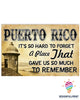 Puerto Rico It Is So Hard To Forget Horizontal Poster LN