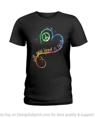 Gift For Hippie Hippie Girl All You Need Is Love Black TShirt CH