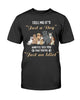 Tell Me it's Just A Dog And I'll Tell You That You're Just An Idiot Cotton T-Shirt
